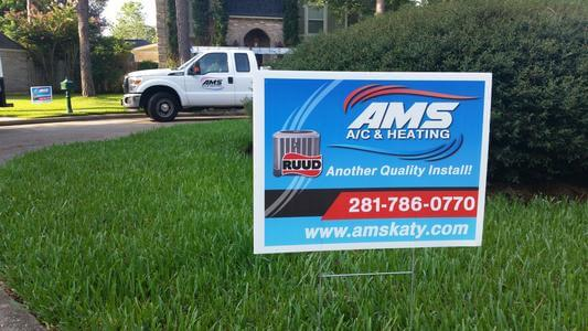 AMS Katy AC and Heating - Another Quality Install Yard Sign with Ruud Equipment